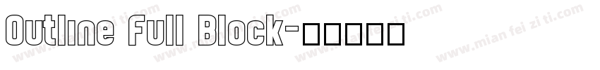 Outline Full Block字体转换